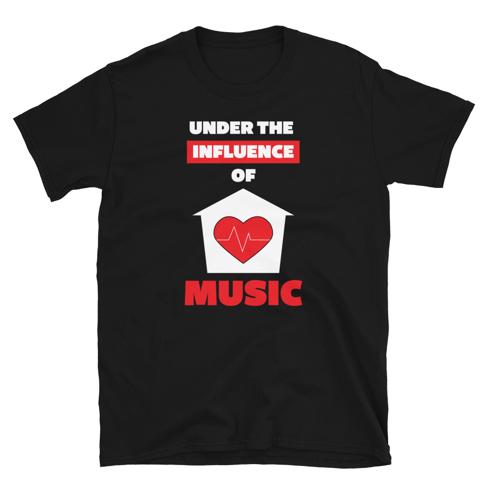 Under the Influence of House Music Short-Sleeve T-Shirt