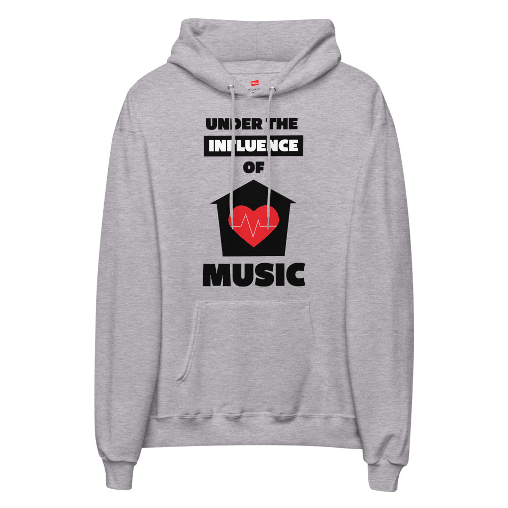 Under the Influence of House Music fleece hoodie