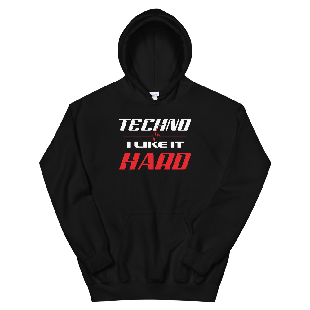 Techno I like It Hard Hoodie